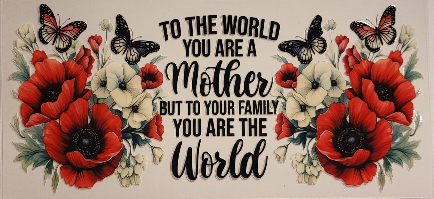 To the World; Mother